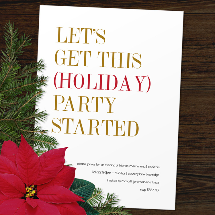 Let's Get This (Holiday) Party Started Holiday Party